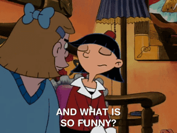 Rhonda asks, &quot;And what is so funny?&quot; on Hey Arnold!