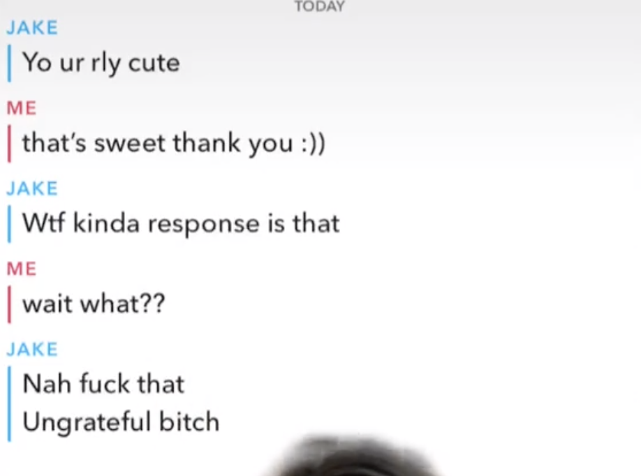 Guy calling a girl cute, her saying that&#x27;s sweet than you :), and him calling her an ungrateful bitch