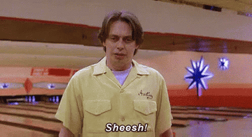 Steve Buscemi saying &quot;sheesh&quot; in a bowling alley scene in The Big Lebowski 