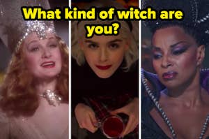 Glinda the Good Witch is on the left with Sabrina in the center and the Bad Witch on the right labeled, "What kind of witch are you?"