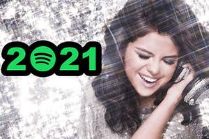 Selena Gomez listening to her 2021 playlist