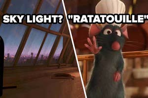 sky light? question over a screencap of the apartment room in ratatouille and ratatouille label over screenshot of remy