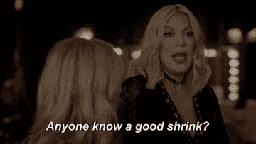 Tori Spelling asking, &quot;Anyone know a good shrink?&quot;