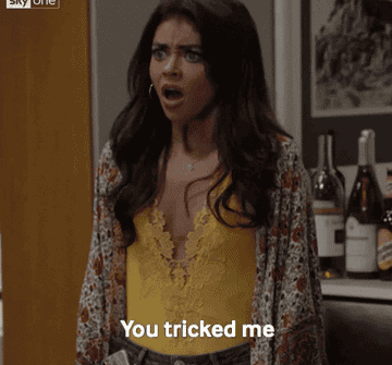 Character from Modern Family saying &quot;You tricked me&quot; 