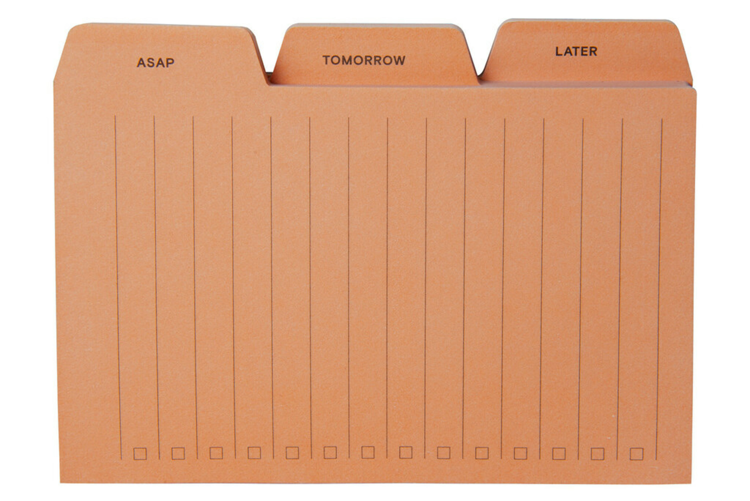 A folder with different labels that say &quot;ASAP,&quot; &quot;Tomorrow&quot; and &quot;Later&quot;