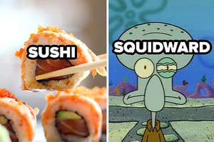 sushi and squidward