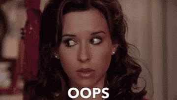 A GIF from &quot;Mean Girls&quot; that says &quot;oops&quot;