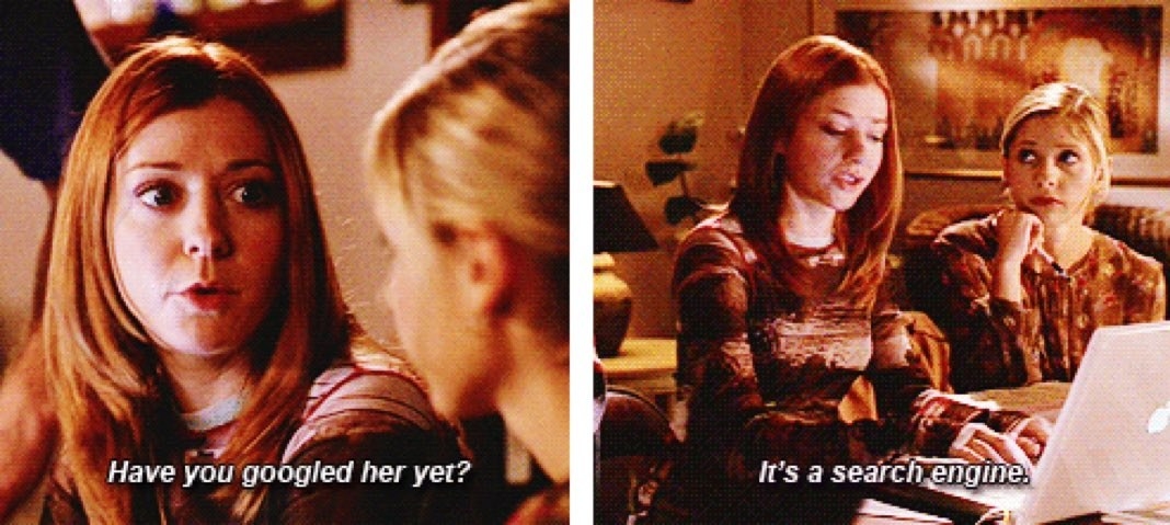 Two screenshots from Buffy of Willow asking Buffy &quot;Have you googled her yet?&quot; and &quot;It&#x27;s a search engine&quot;