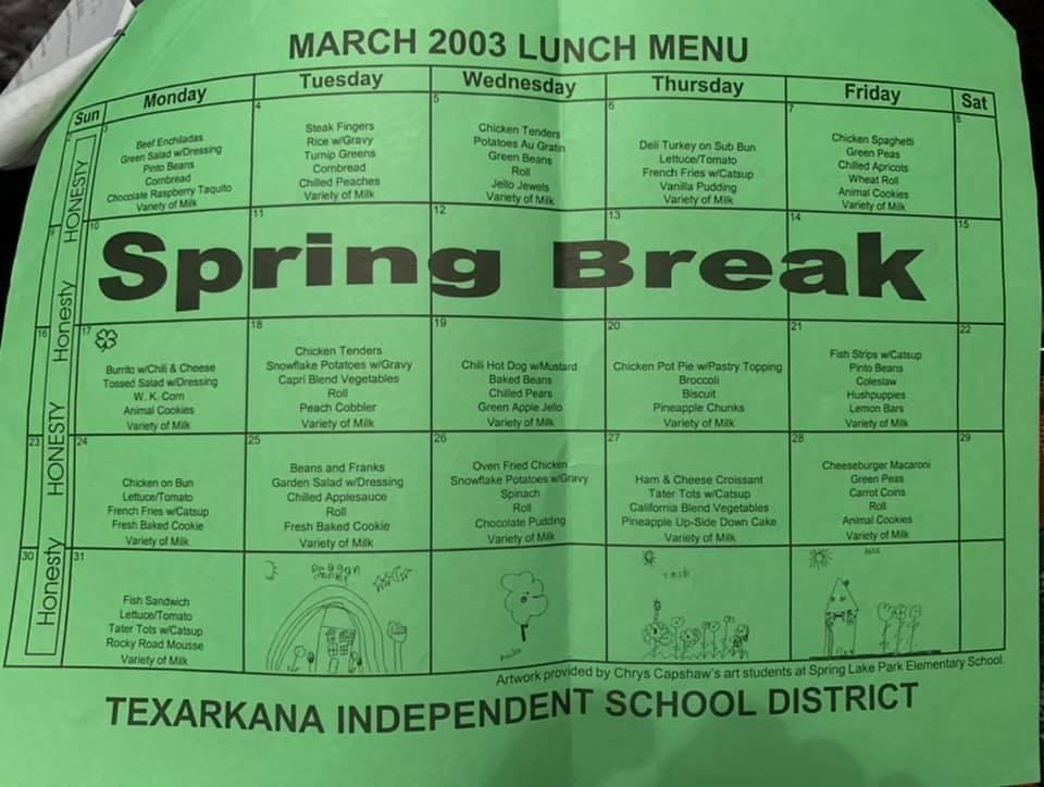 March 2003 lunch menu for Texarkana Independent School District. Menu includes food options for each weekday and notes &quot;spring break&quot; from March 17th-21st