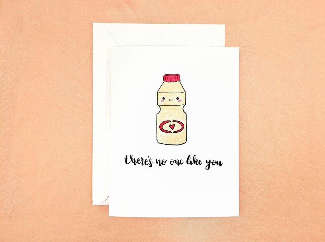 A card with an illustration of a yogurt bottle and a caption that says there&#x27;s no one like you