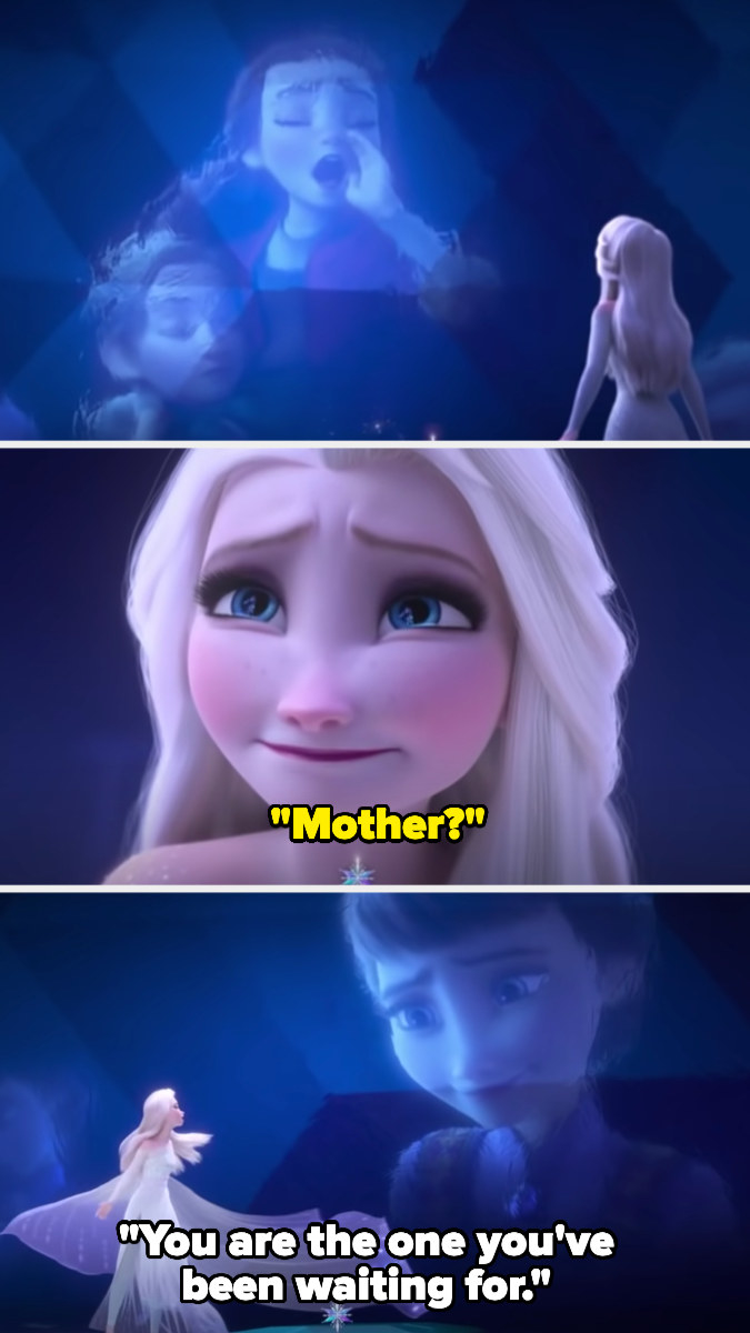 Elsa hears her mother sing and tell her that &quot;you are the one you&#x27;ve been waiting for&quot;