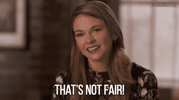 Liza saying, &quot;That&#x27;s not fair,&quot; in &quot;Younger&quot;