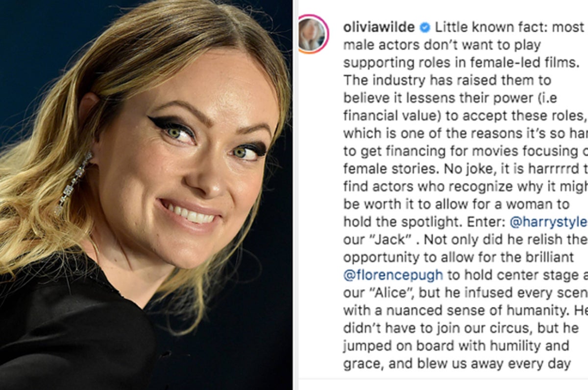 Olivia Wilde S Praise Of Harry Styles Has Sparked A Debate About Standards Men Are Held To