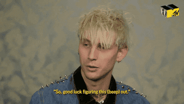 Machine Gun Kelly saying, &quot;So, good luck figuring this (bleep) out&quot;
