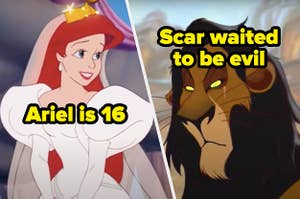 "Ariel is 16" written over Ariel from "The Little Mermaid" and "Scar waited to be evil" written over Scar from "The Lion King"
