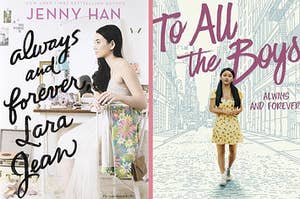 Always and Forever, Lara Jean's book cover and To All the Boys, Always and Forever's movie poster