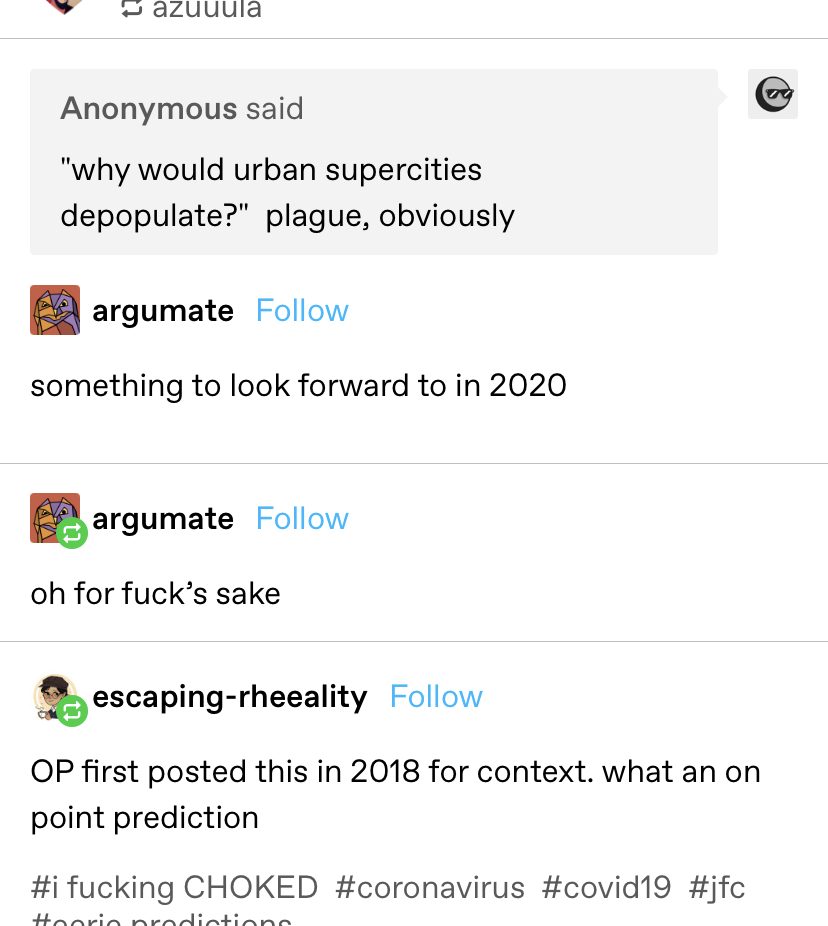 In 2018, someone says urban supercities would depopulate only for the plague, and calls it something to look forward to in 2020 — later the OP goes back to say &quot;oh for fuck&#x27;s sake&quot;