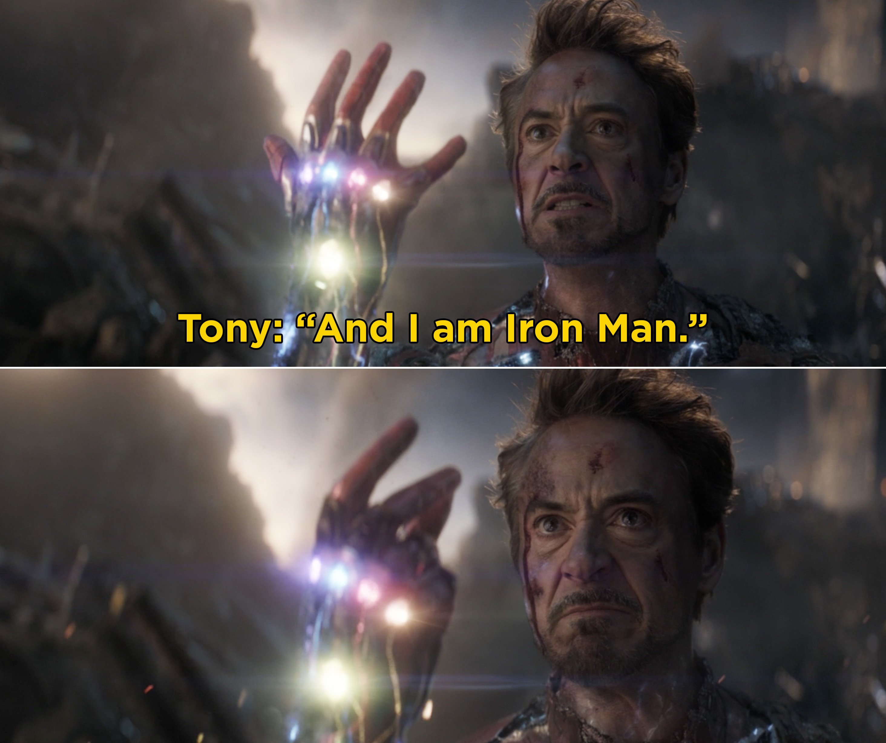 Tony saying, &quot;And I am Iron Man&quot; and snapping his fingers while wielding the Infinity Stones