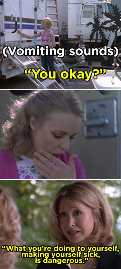 Riley hearing Hannah vomit in her trailer and their mom talking to Rily