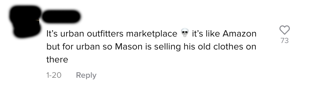 A user said &quot;It&#x27;s urban outfitters marketplace [skull emoji] it&#x27;s like Amazon but for urban so Mason is selling his old clothes on there