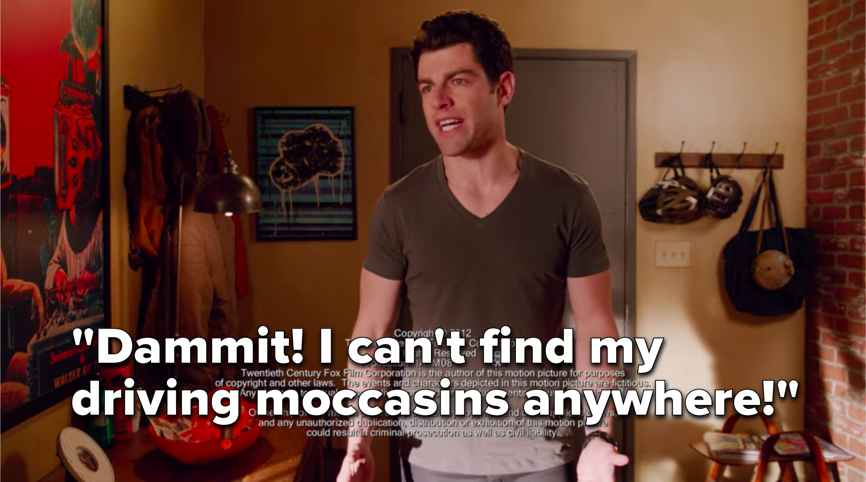 Schmidt says, Dammit, I cant find my driving moccasins anywhere