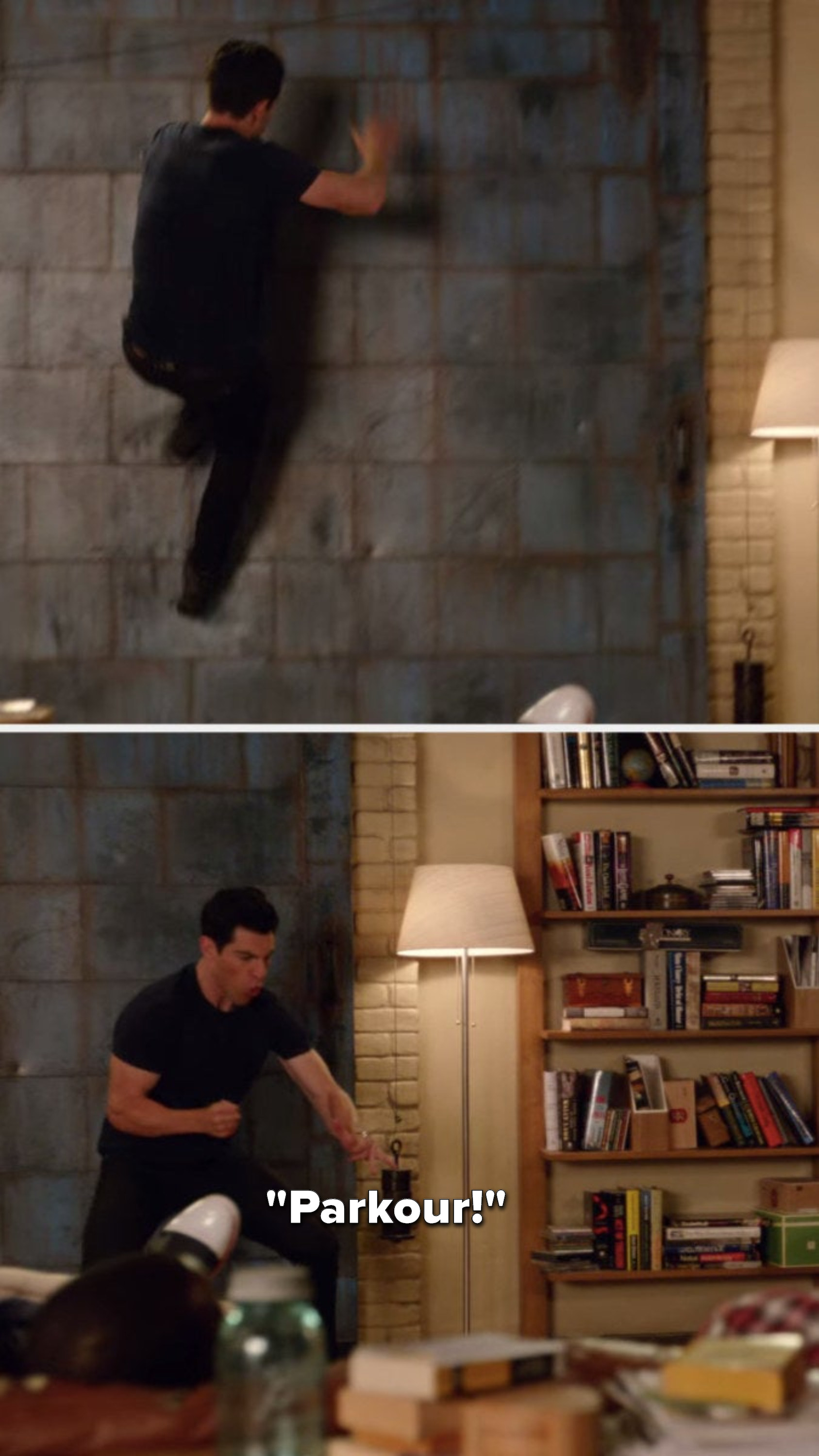 Schmidt jumps up on the wall and then yells, &quot;Parkour&quot;