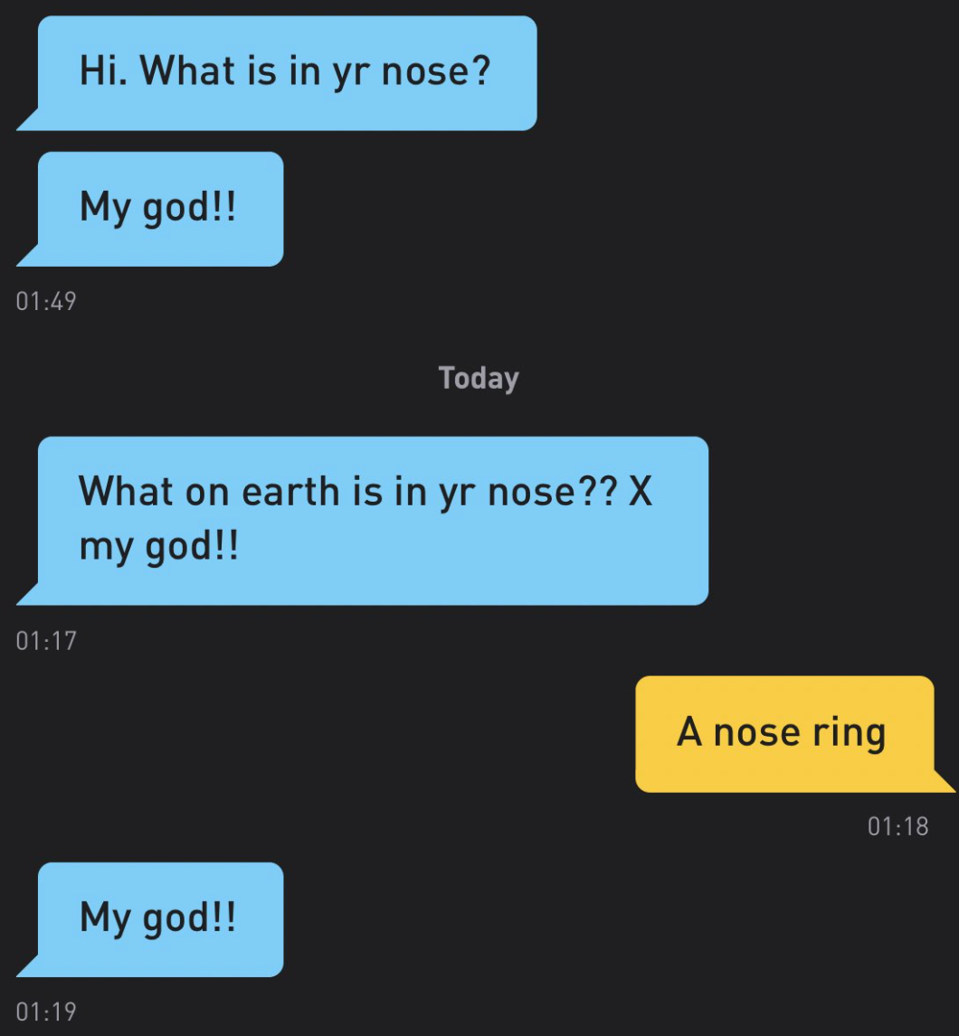 Someone being freaked out by a nose ring