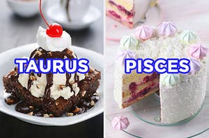 On the left, a brownie sundae with nuts, whipped cream, and a cherry on top labeled "Taurus," and on the right, a vanilla cake with a cherry filling labeled "Pisces"