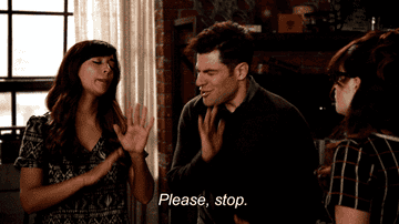 Cece and Schmidt from &quot;New Girl&quot; saying &quot;please stop&quot;