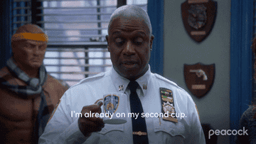 A GIF of someone saying I&#x27;m already on my second cup