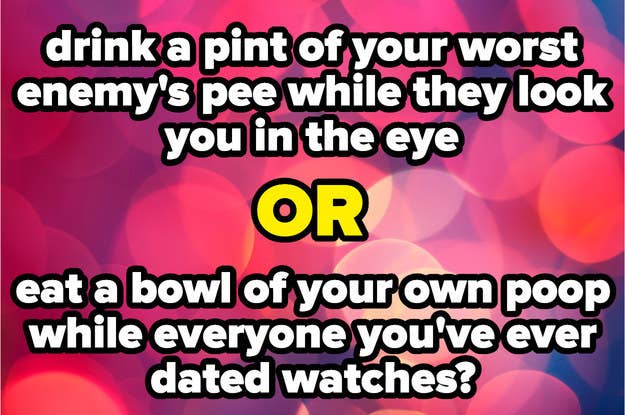 The Most Annoying 'Would You Rather?' Quiz Ever · The Daily Edge