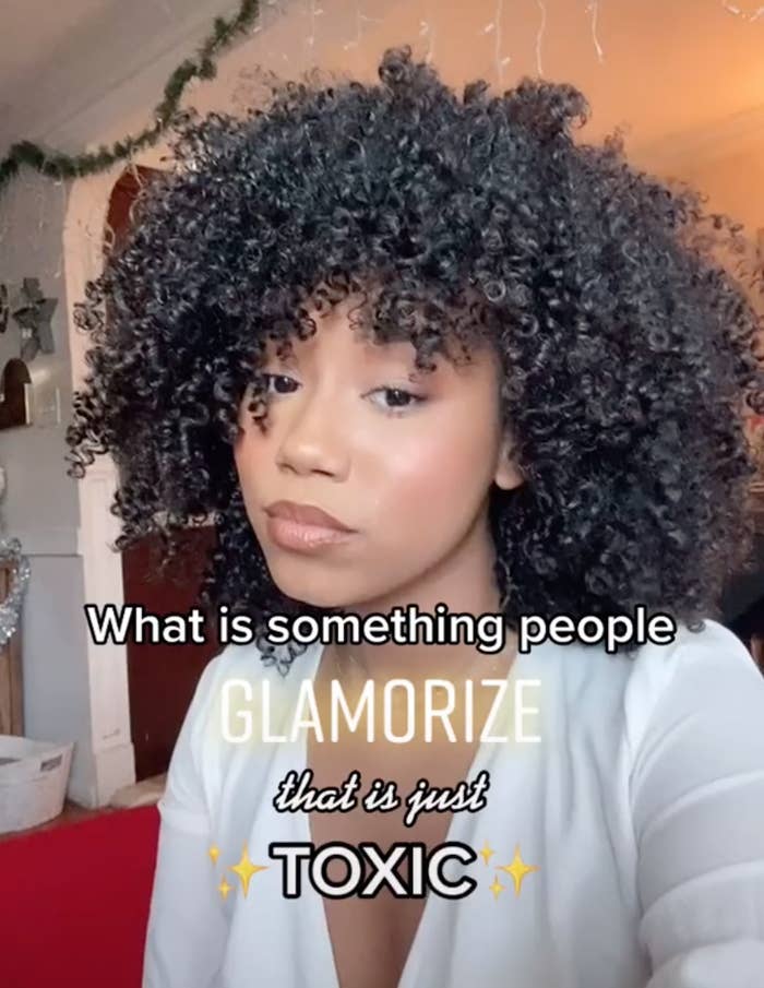 TikToker Naya Ford with a caption on her video: &quot;What is something people glamorize that is just toxic?&quot;