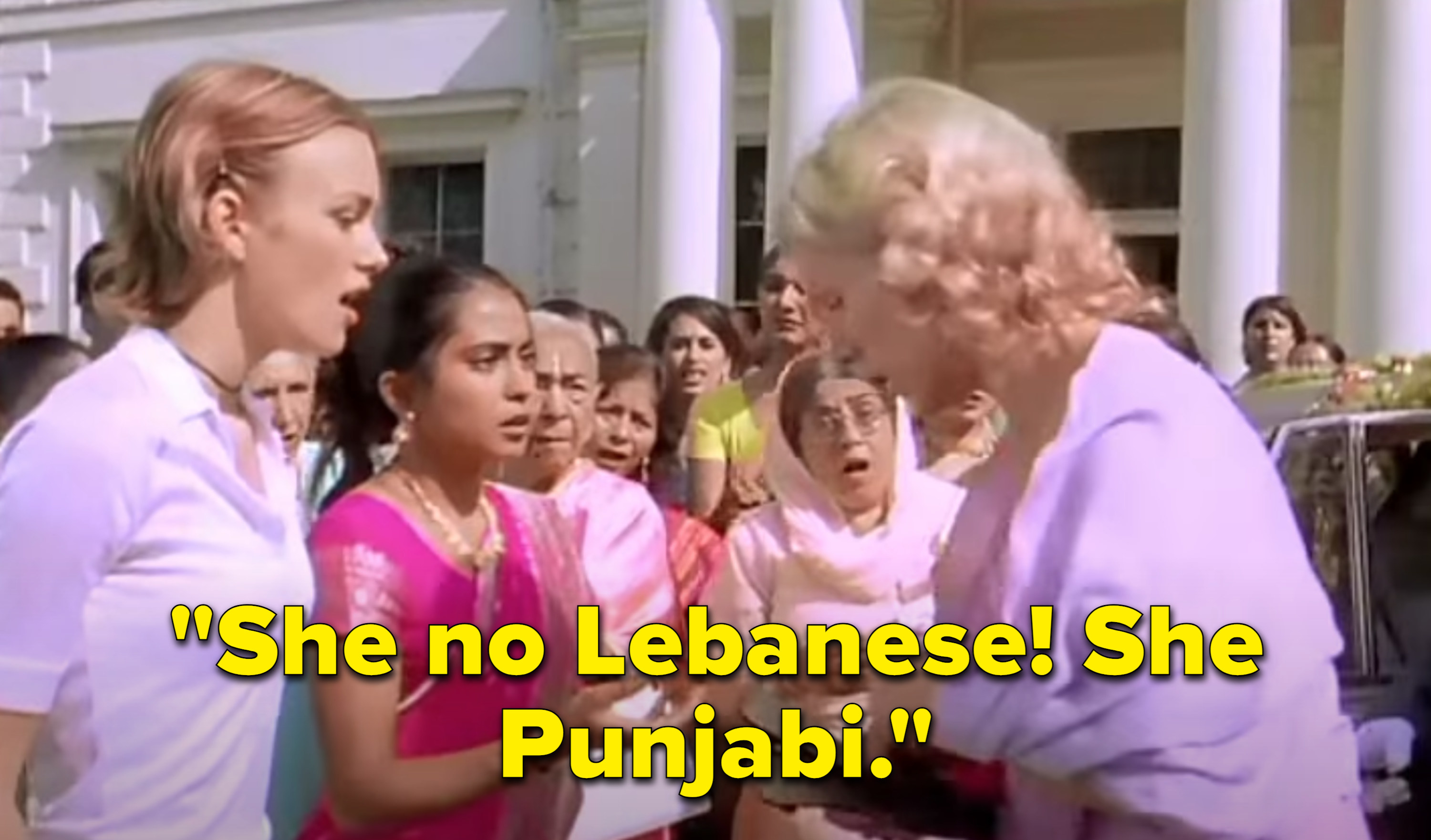 An older Punjabi woman saying to a white woman who thought her daughter&#x27;s friend was a lesbian &quot;She no Lebanese! She Punjabi!&quot;