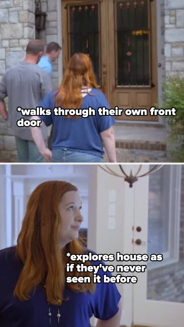 A couple on house hunters walking through an empty house with the sarcastic text "explores house as if they've never seen it before"