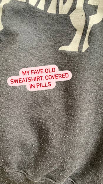 an old sweatshirt that's covered in pills