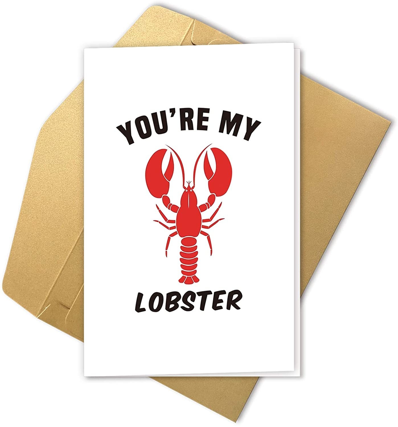 A white card with a red drawing of a lobster and &quot;You&#x27;re my lobster&quot; written in black