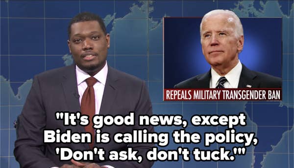 Che saying &quot;It&#x27;s good news, except Biden is calling the policy, &#x27;Don&#x27;t ask, don&#x27;t tuck.&#x27;&quot;