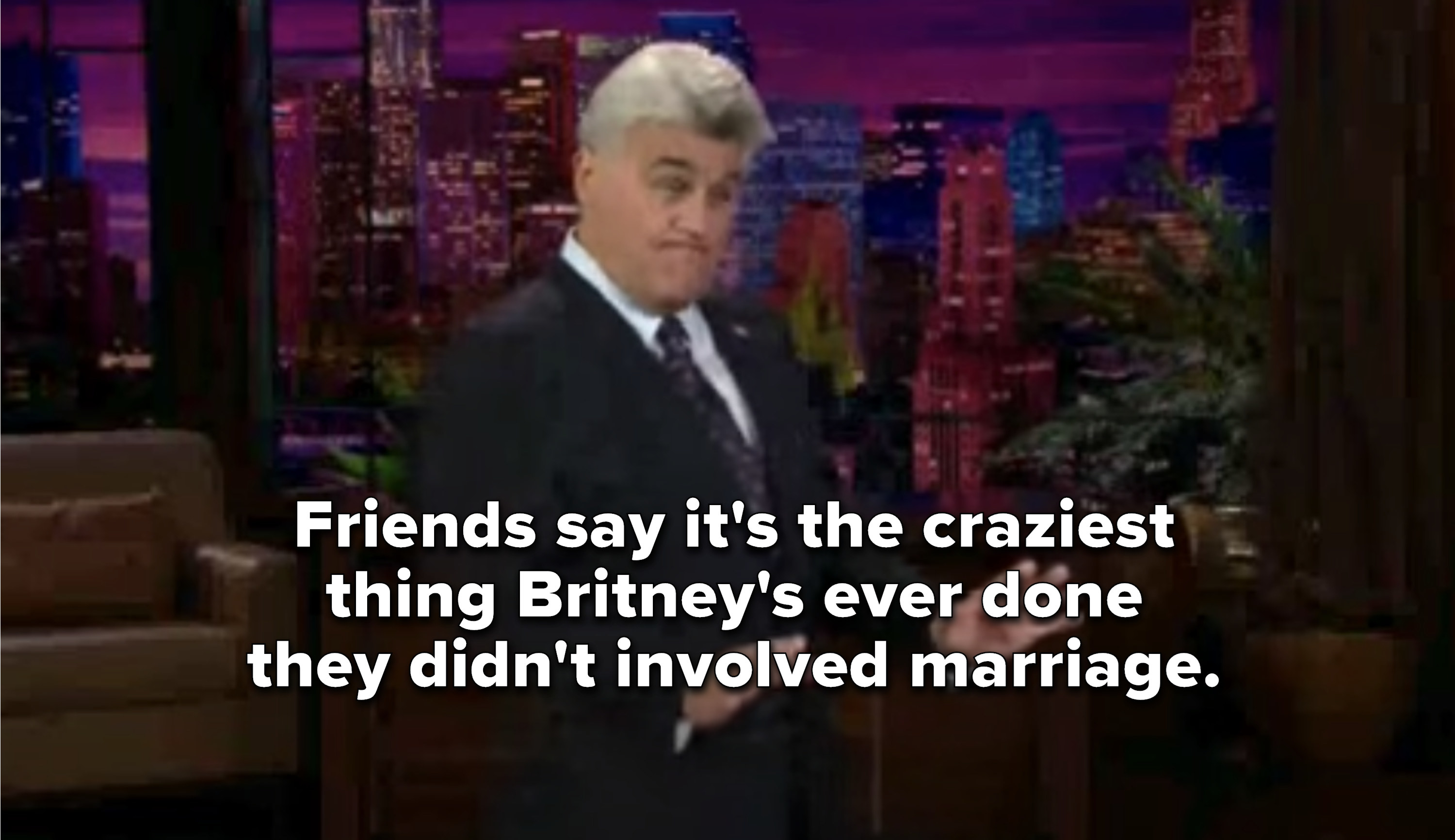 Friends say it's the craziest thing Britney's ever done that didn't involve marriage