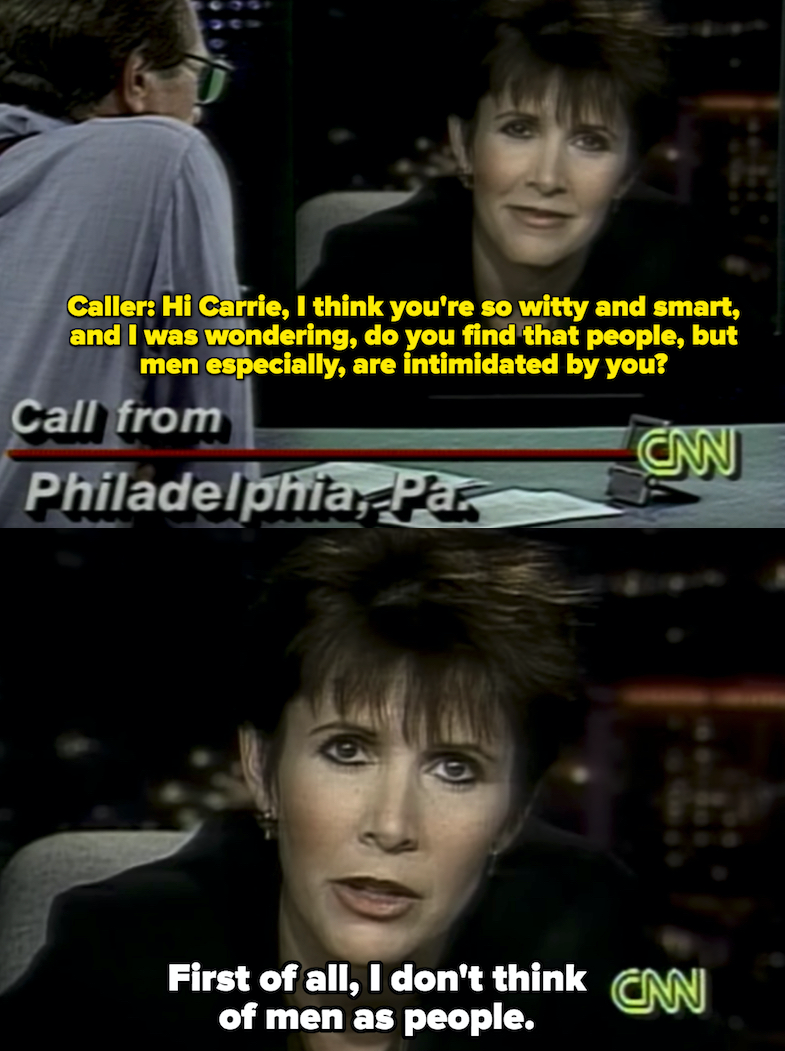 Carrie Fisher joking with a fan on Larry King Live, saying she doesn&#x27;t think of men as people