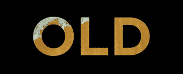 Title Card for &quot;Old&quot;