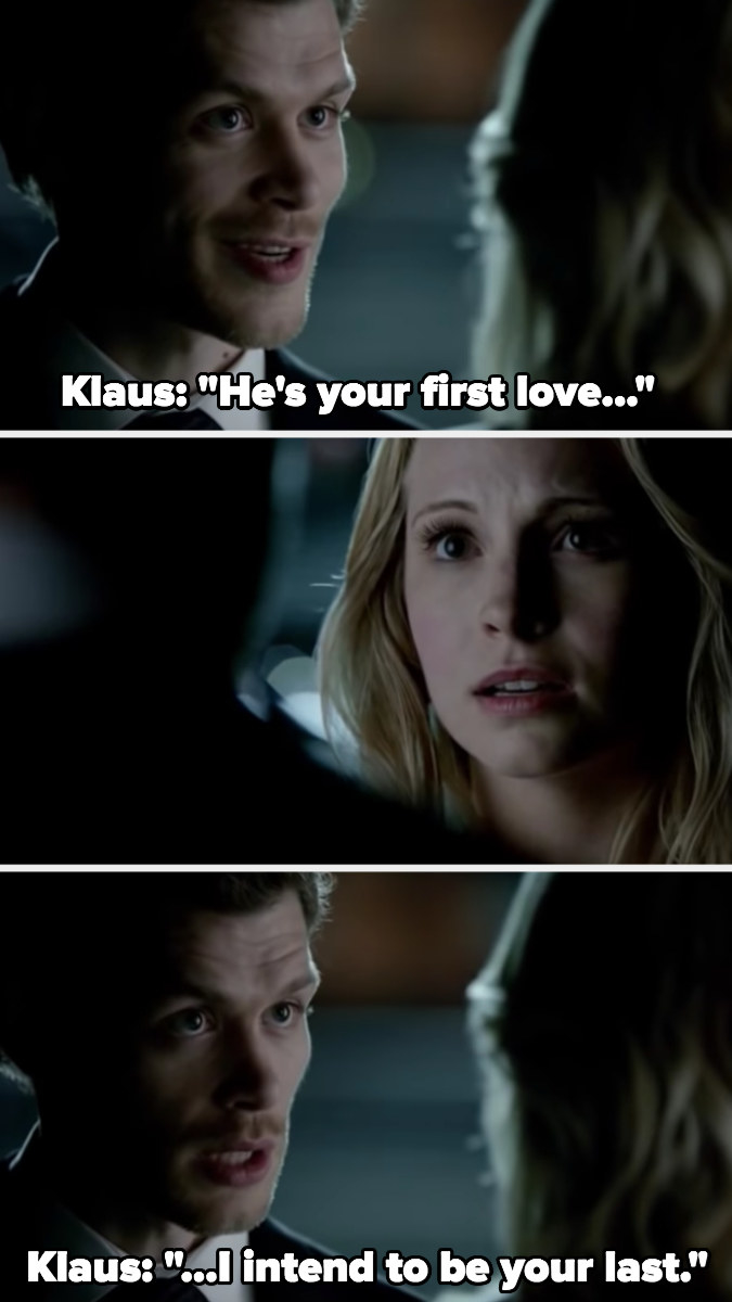 Klaus to Caroline: &quot;He&#x27;s your first love, I intend to be your last.&quot;