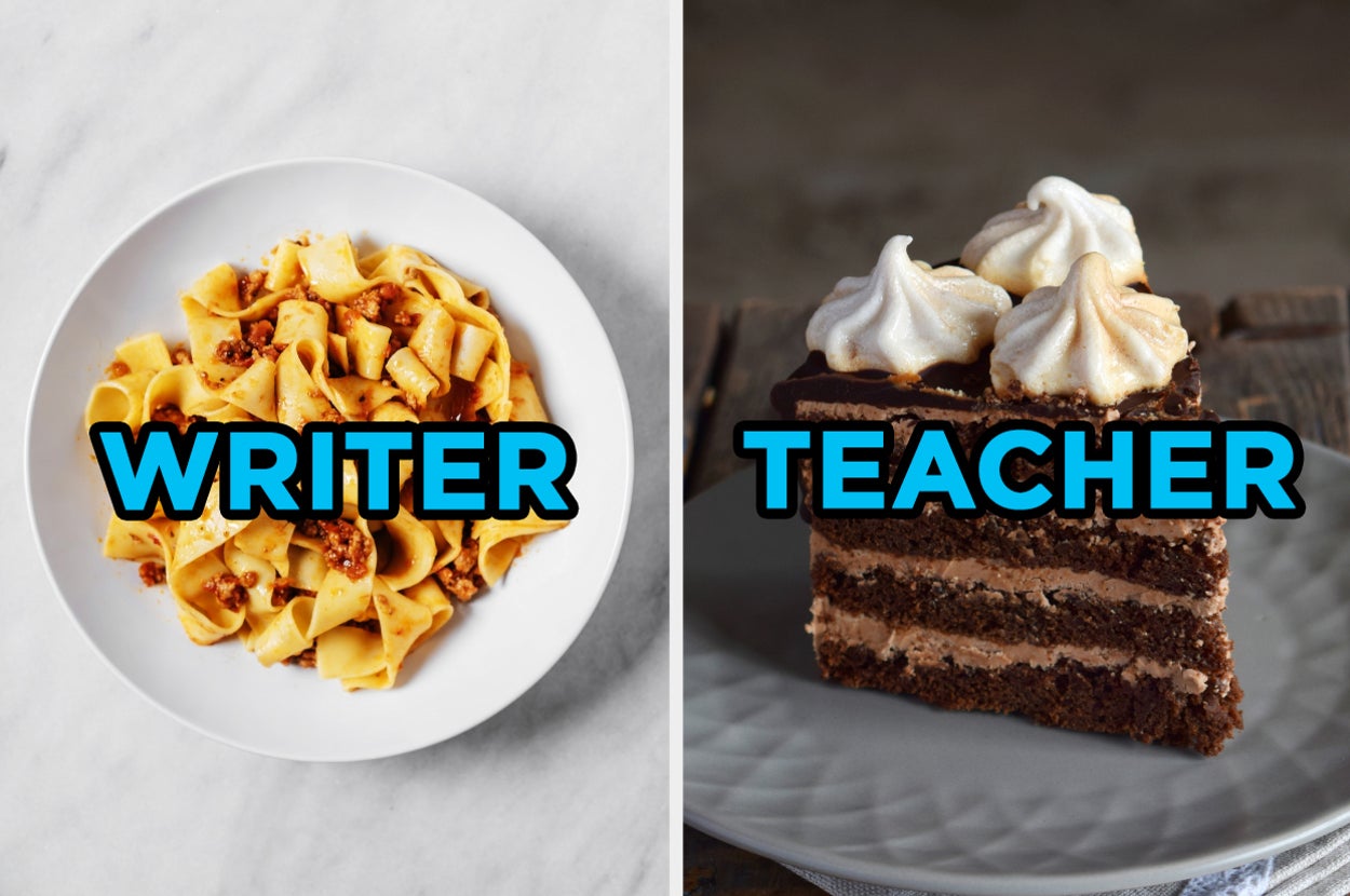 On the left, a bowl of pasta bolognese labeled "writer," and on the right, a piece of chocolate layer cake topped with meringues labeled "teacher"