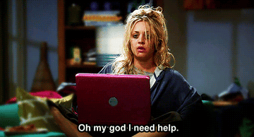 Character saying &quot;oh my god I need help&quot;