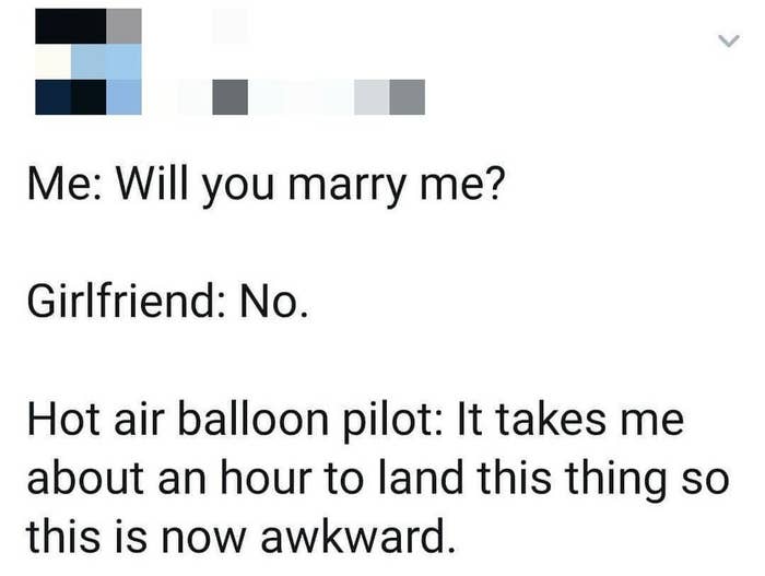 tweet about someone asking another person to marry them in a hot air balloon and getting a no