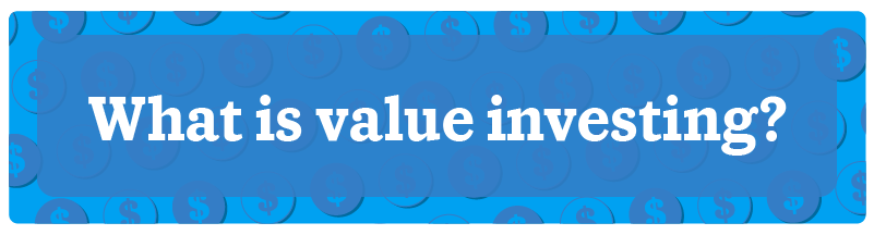 What is value investing?