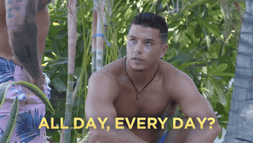 A gif of someone saying &quot;All day, every day?&quot; 