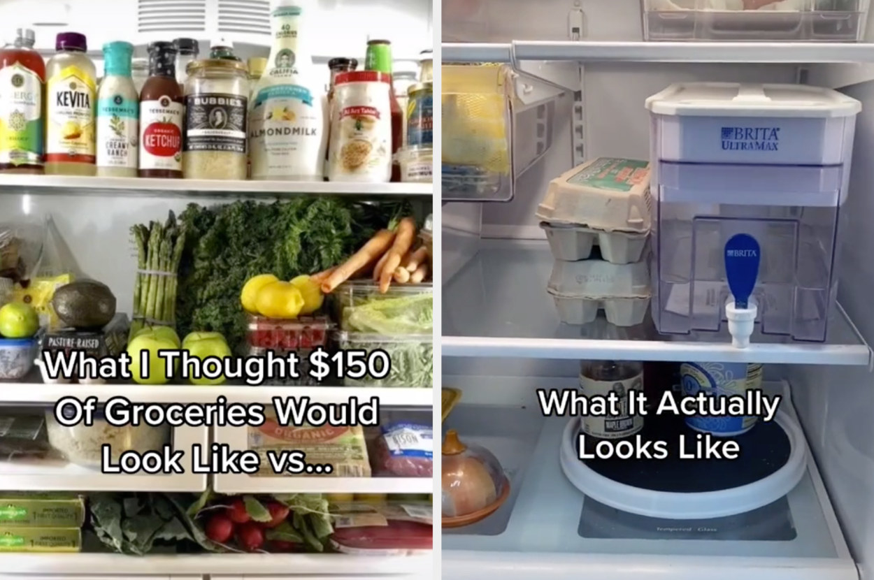 One refrigerator with well-stocked shelves and the caption, &quot;What I thought $150 of groceries would looks like vs...&quot; and another with shelves containing eggs, a few containers, and a water pitcher and the caption, &quot;What it actually looks like&quot;