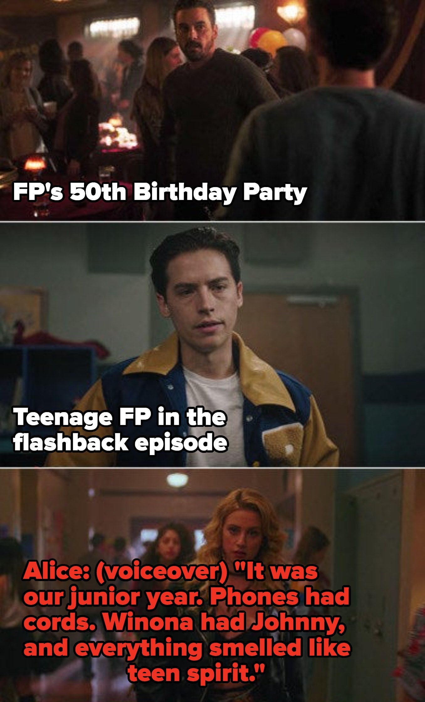 FP at his 50th birthday party and FP as a high school junior in the '90s flashback episode