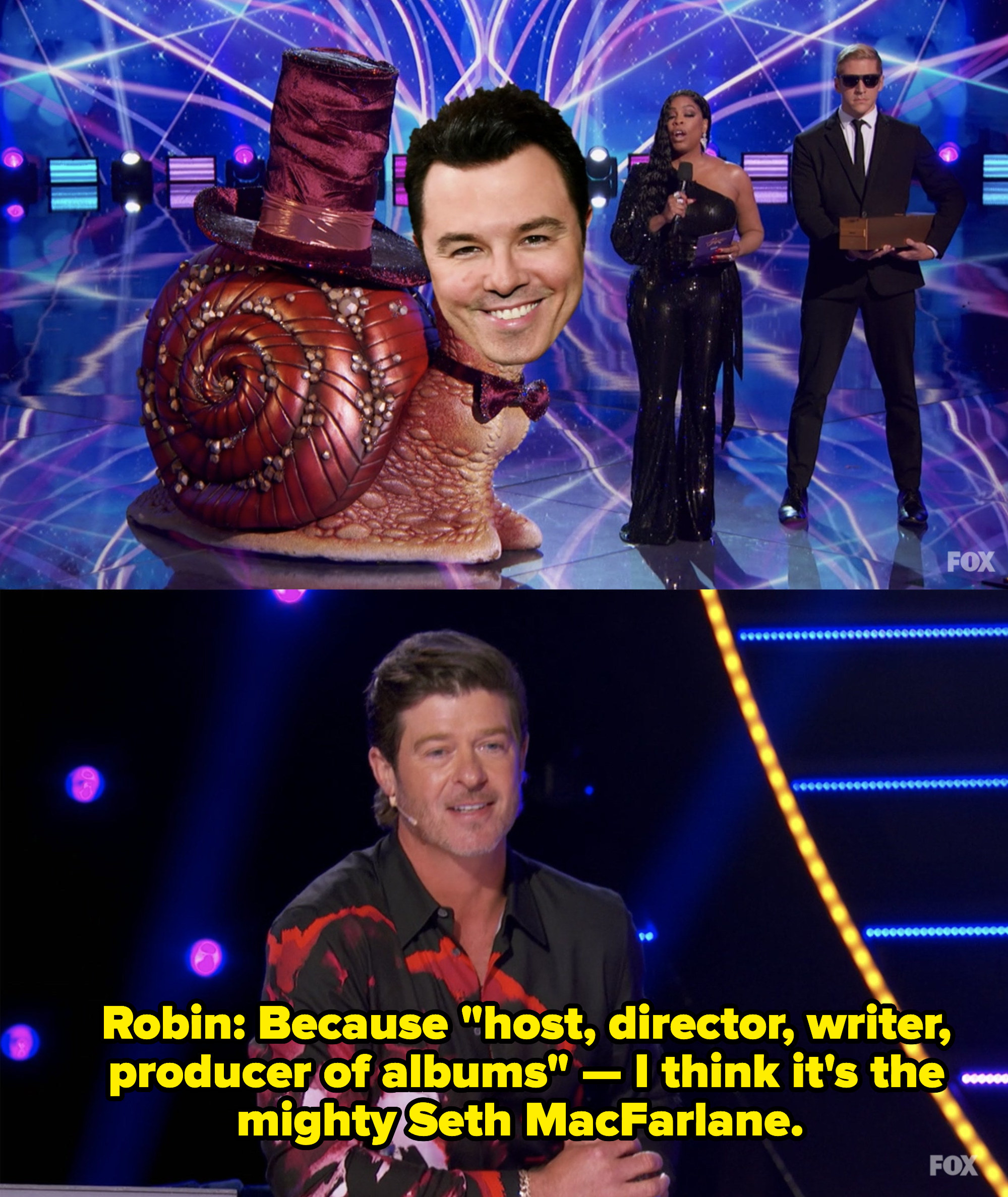 Robin says, &quot;Because host, director, writer, producer of albums - I think it&#x27;s the mighty Seth MacFarlane&quot;