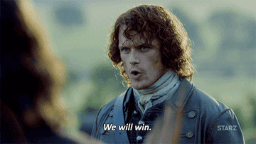 a gif of Sam Heughan in &quot;Outlander&quot; saying &quot;We will win.&quot; 